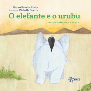 O elefante e o urubu