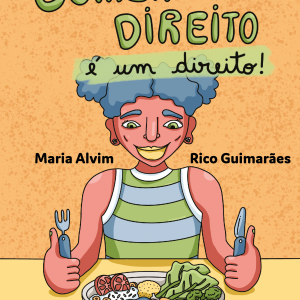 Comer direito é um direito!