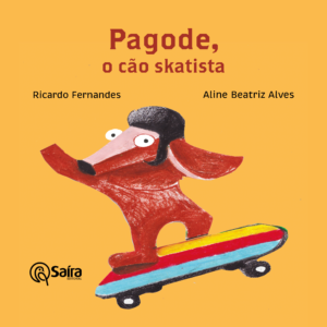 Pagode, o cão skatista