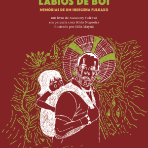 Kariri-Xocó: lábios de boi