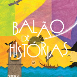 Balão de histórias: primeira temporada